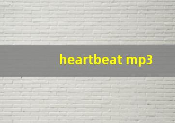 heartbeat mp3