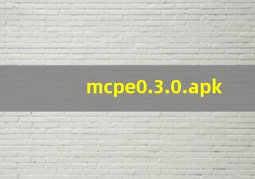 mcpe0.3.0.apk